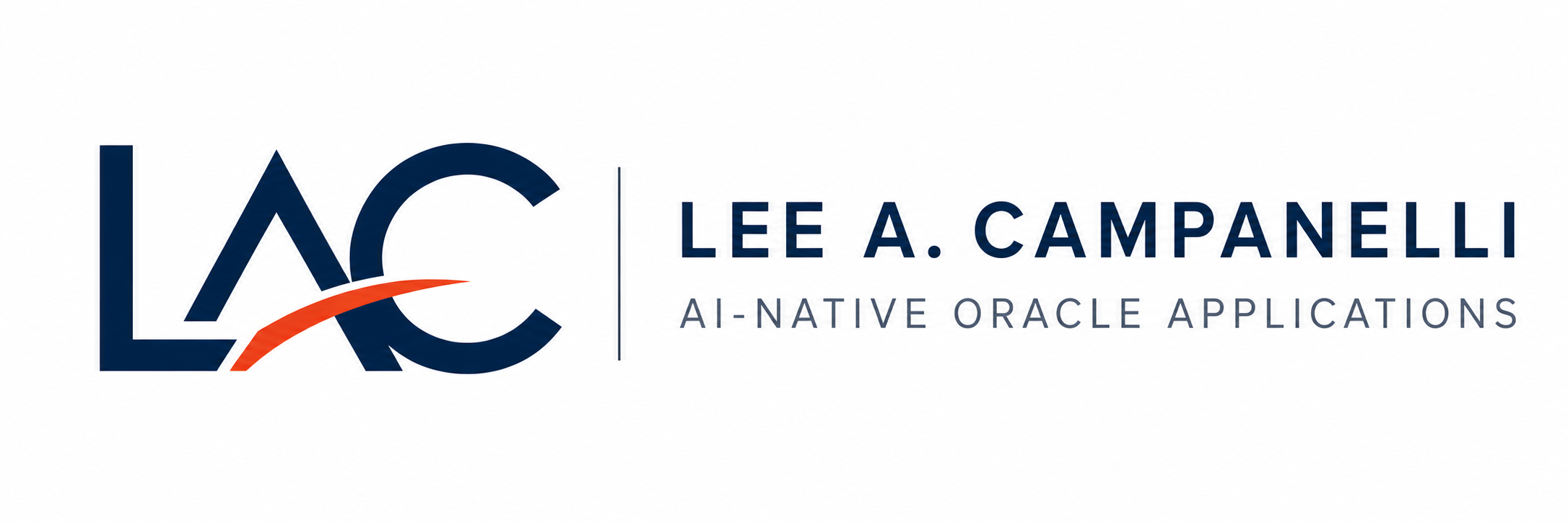 Lee A. Campanelli - AI-Native Oracle Applications